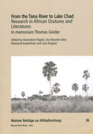 From the Tana River to Lake Chad – Research in African Oratures and Literatures