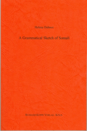 A Grammatical Sketch of Somali
