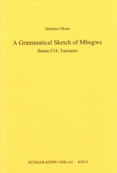 A Grammatical Sketch of Mbugwe (Bantu F.34, Tanzania)