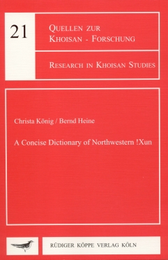 A Concise Dictionary of Northwestern !Xun