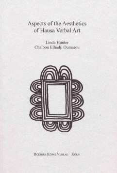 Aspects of the Aesthetics of Hausa Verbal Art