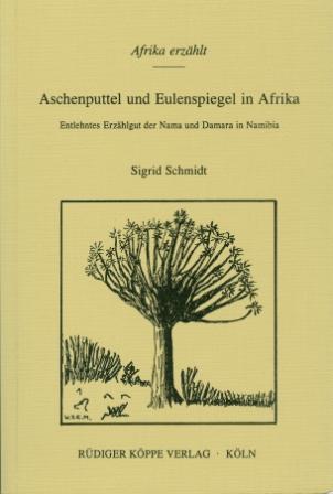 Aschenputtel und Eulenspiegel in Afrika