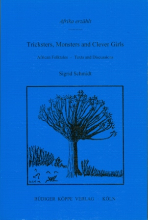 Tricksters, Monsters and Clever Girls