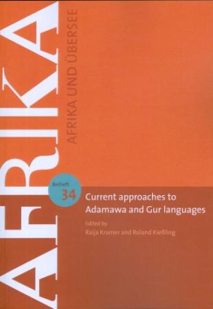 Current Approaches to Adamawa and Gur Languages