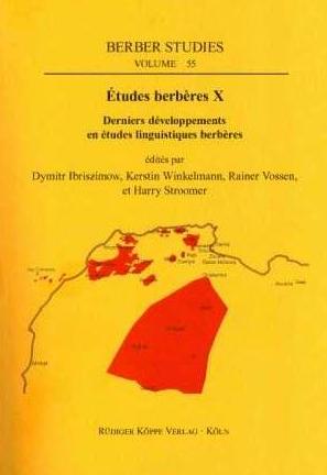 Études berbères X – Derniers développements en études linguistiques berbéres