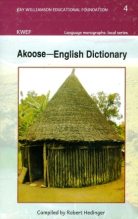 Akoose-English Dictionary and English-Akoose Index
