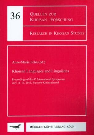 Khoisan Languages and Linguistics – 4th Symposium 2011