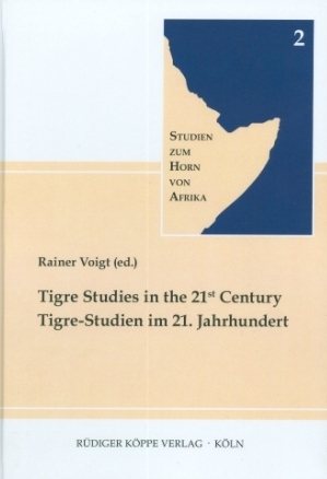 Tigre Studies in the 21st Century – Tigre-Studien im 21. Jahrhundert