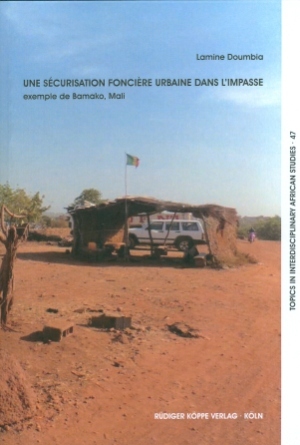 Une sécurisation foncière urbaine dans l’impasse, exemple de Bamako (Mali)