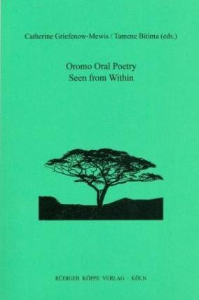 Oromo Oral Poetry Seen from Within