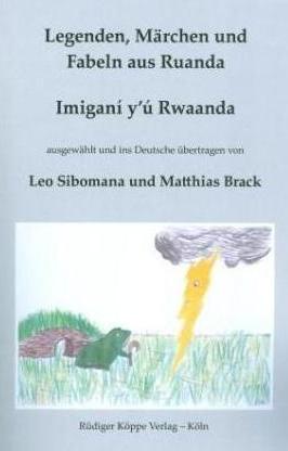 Legenden, Märchen und Fabeln aus Ruanda
