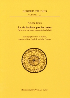 Ethnographical Texts in Moroccan Berber (Dialect of Anti-Atlas)