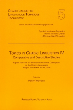 Topics in Chadic Linguistics IV
Comparative and Descriptive Studies