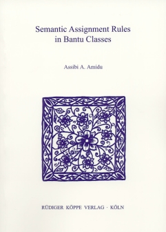 Semantic Assignment Rules in Bantu Classes