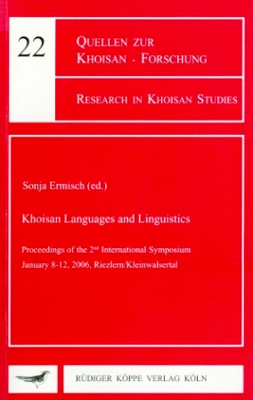 Khoisan Languages and Linguistics – 2nd Symposium 2006