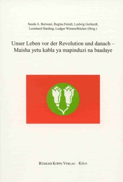 Unser Leben vor der Revolution und danach – Maisha yetu kabla ya mapinduzi na baadaye