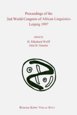 Proceedings of the 2nd WOCAL World Congress of African Linguistics, Leipzig 1997